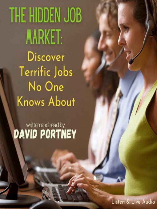 Title details for The Hidden Job Market by David R. Portney - Available